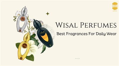 Wisal Perfumes By Ajmal – Best Fragrances For Daily Wear – Ajmal ...