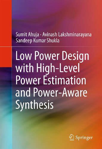 Low Power Design with High-Level Power Estimation and Power-Aware ...