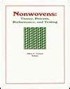 Buy Nonwovens: Theory, Process, Performance and Testing Book Online at ...