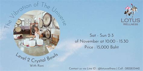 Level 2: Crystal Bowls Awakening Resonance with Quartz, Pitak Court ...