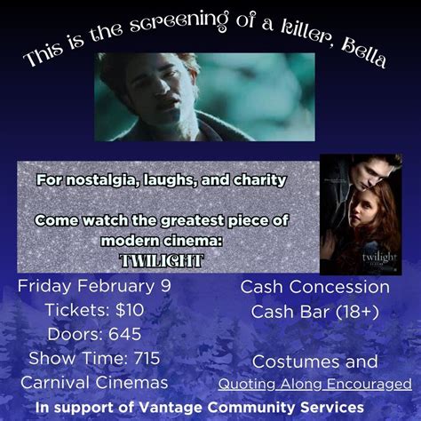 Twilight Watch Party for Vantage Community Services, Carnival Cinemas ...
