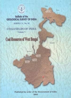 Coal Resources Of West Bengal : Bulletin Of The Geological Survey Of ...