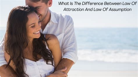 What Is The Difference Between Law Of Attraction And Law Of Assumption ...