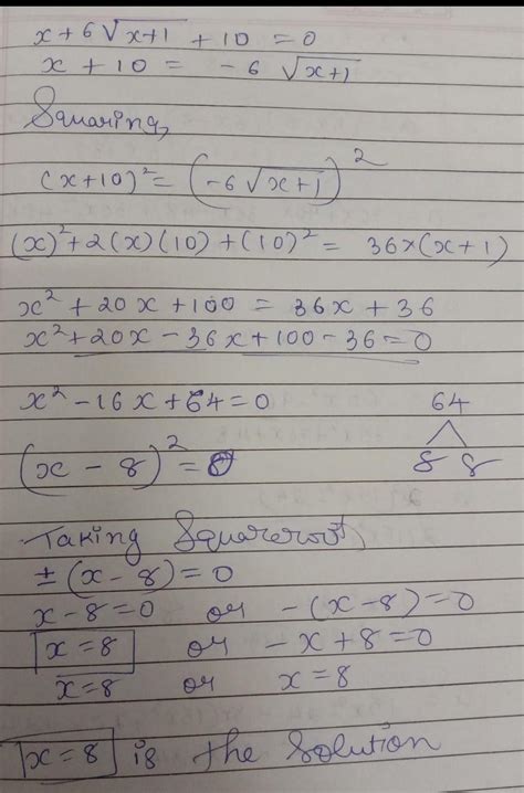 Find the value of x if x - 6× square root of x + 1 + 10 = 0 - Brainly.in