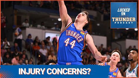 OKC Thunder Injuries Cause for Concern? | Storylines For This Season ...