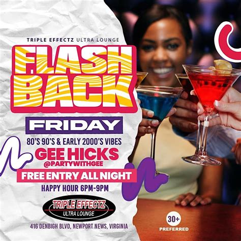 FREE ADMISSION FLASHBACK FRIDAY 80S 90S & EARLY 2000S MUSIC, Triple ...