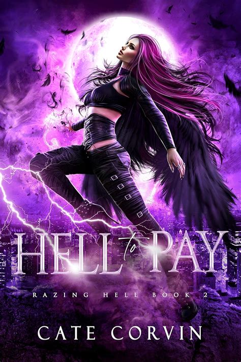 Hell to Pay: A Paranormal Reverse Harem Romance (Razing Hell Book 2 ...