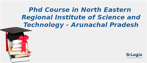 North Eastern Regional Institute of Science | PhD Computer Science | S ...