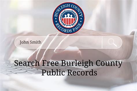 Look Up Free Burleigh County Public Records on Anyone