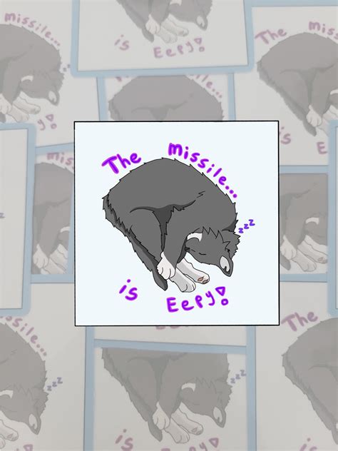 The Missile is Eepy Stickers - Etsy