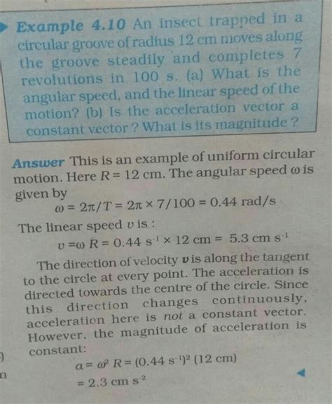 An insect trapped in a circular groove of radius 12cm moves along the ...
