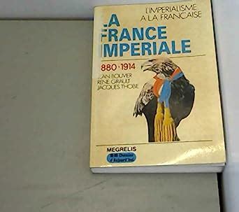 Amazon.in: Buy La France imperiale, 1880-1914 (Collection Chemins d ...
