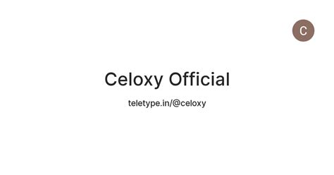 Celoxy Official — Teletype