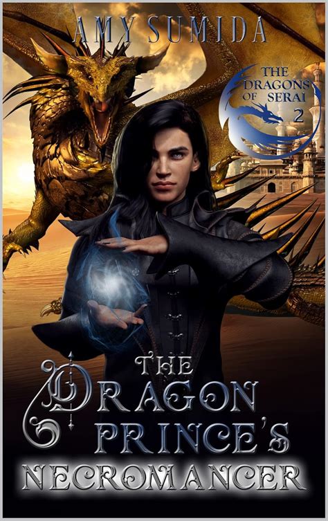 The Dragon Prince's Necromancer: A Gay Fantasy Romance (The Dragons of ...