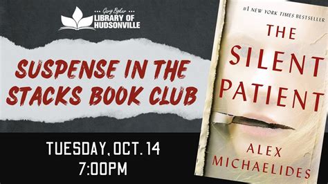 Suspense in the Stacks Book Club: The Silent Patient, Gary Byker ...