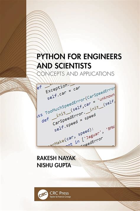 Python for Engineers and Scientists: Concepts and Applications : Nayak ...