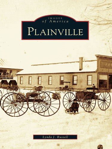 Plainville (Images of America) eBook : Russell, Lynda J.: Amazon.in: Books