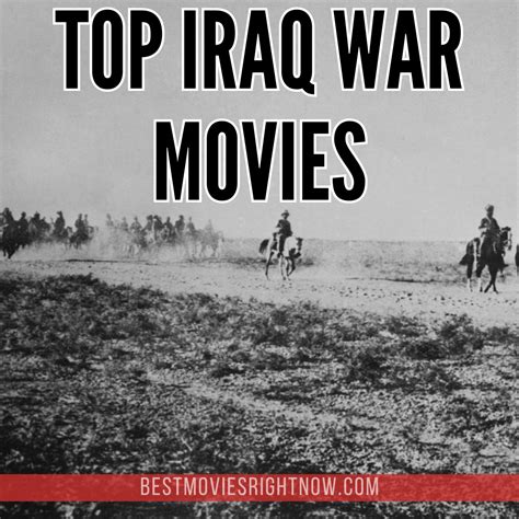10 Top Iraq War Movies - What to Watch Guide