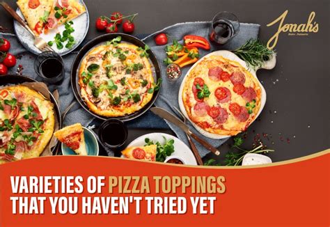7 varieties of pizza toppings that you haven't tried yet
