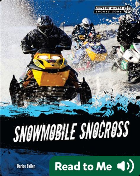 Snowmobile Snocross Book by Darice Bailer | Epic