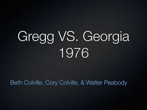 Gregg Vs Georgia 1976 | PPT