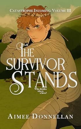 The Survivor Stands (Catastrophe Incoming Book 3) eBook : Donnellan ...