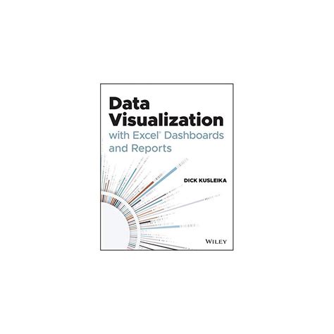 Buy Data Visualization with Excel Dashboards and Reports Paperback – 29 ...