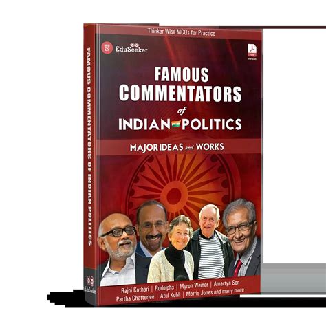 Famous Commentators of Indian Politics | Eduseeker