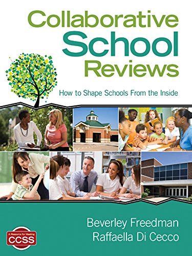 Collaborative School Reviews: How to Shape Schools From the Inside ...