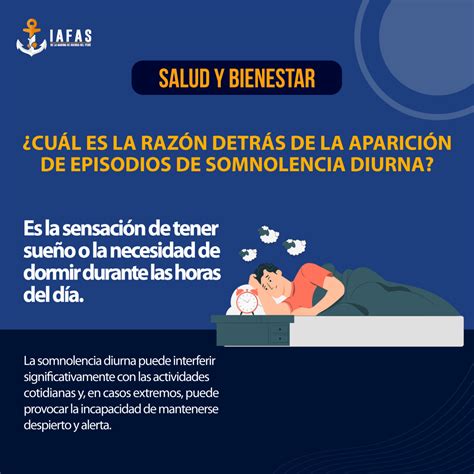 ¿Cuál es la razón detrás de la aparición de episodios de somnolencia diurna? - IAFAS FOSMAR