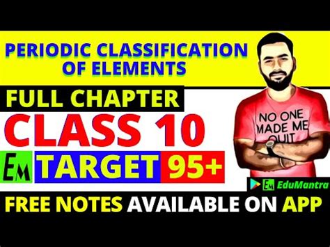 PERIODIC CLASSIFICATION OF ELEMENTS - FULL CHAPTER -- CLASS 10 CBSE ...