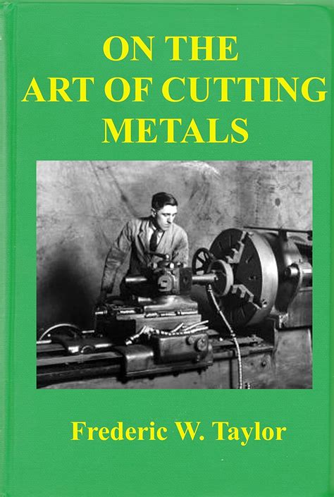On The Art Of Cutting Metals (Home Shop Machinist Book 1) eBook ...