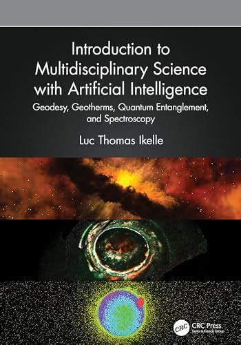 Introduction to Multidisciplinary Science with Artificial Intelligence ...