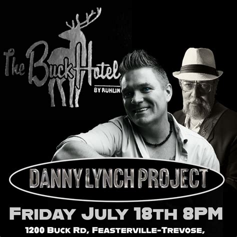 The Buck Hotel a special Friday Night , The Buck Hotel, Feasterville ...