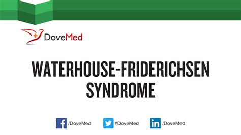 Waterhouse-Friderichsen Syndrome