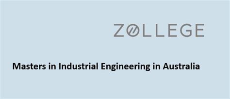 Masters in Industrial Engineering in Australia: Fees, Requirements ...