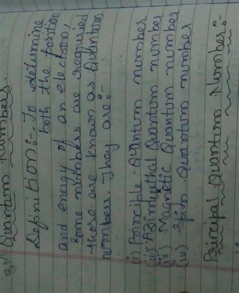 explain the significance of four Quantum numbers in predicting the ...