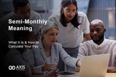 Semi Monthly Meaning: What It Is & How to Calculate Your Pay - Semi ...