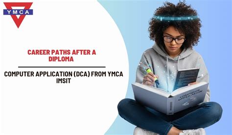 Career Paths after a Diploma in Computer Application DCA from YMCA IMSIT