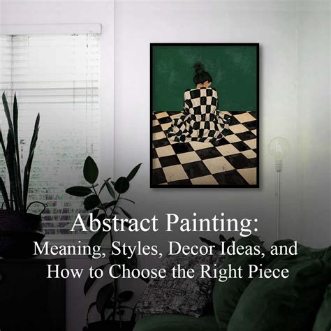 Abstract Painting: Styles, Décor Ideas & Buying Guide | Studio Artemist