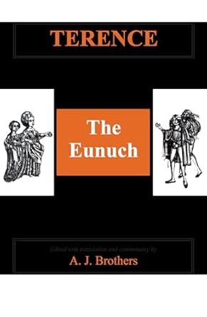 Buy Terence: The Eunuch (Aris & Phillips Classical Texts) Book Online ...
