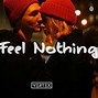 Image result for I Feel nothing