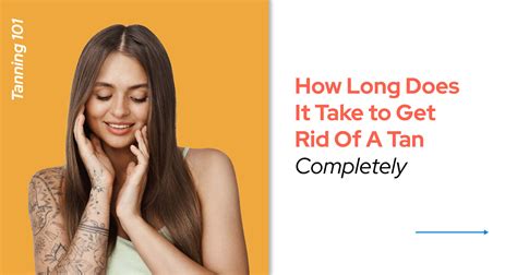How.long Does It Take For A Tan To Go Away | Detroit Chinatown