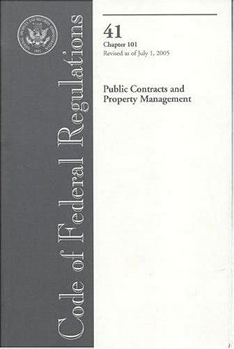 Buy Code of Federal Regulations, Title 41: Chapter 101 Public Contracts ...