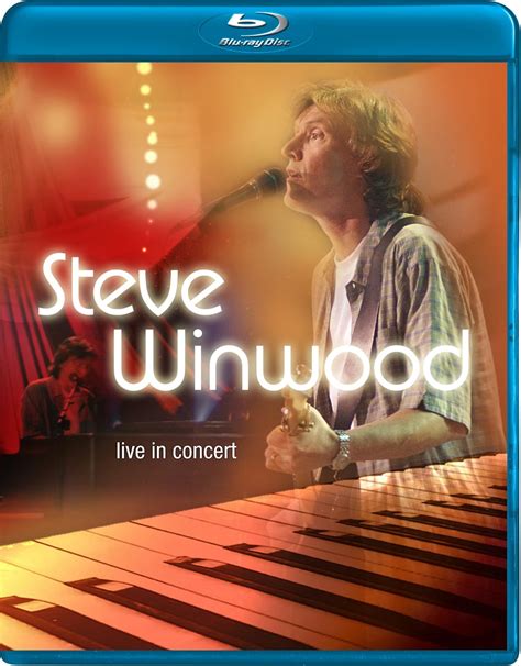 Amazon.com: Steve Winwood: Live in Concert [Blu-ray] : Steve Winwood ...