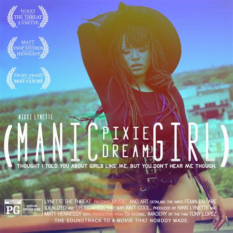 (Manic Pixie Dream Girl) | Nikki Lynette