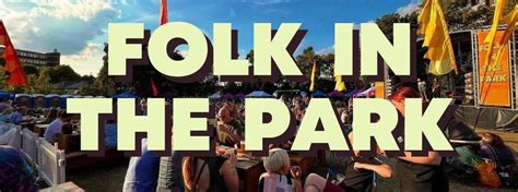 Folk In The Park 2025, Manor Park, Throwley Way, SM1 4BF Sutton, United ...