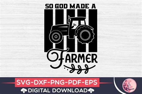 So God Made a Farmer Svg Graphic by craftstorelap · Creative Fabrica