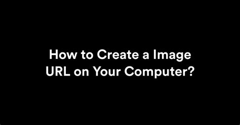 Image result for How to Create a URL for a File