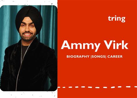 Ammy Virk - Biography, Family, Career, Controversy, Awards